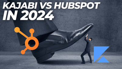 HubSpot vs Kajabi: Which Platform is Right for Your Business?